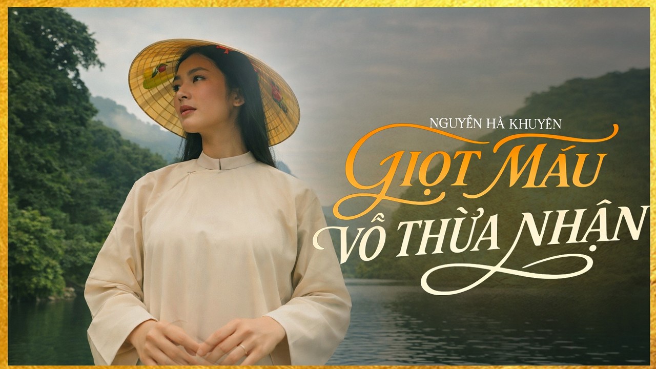 GIỌT MÁU VÔ THỪA NHẬN [Tập 1] - Tiểu Thuyết Chạm Tới Trái Tim Hàng Triệu Người - Lam Phương D