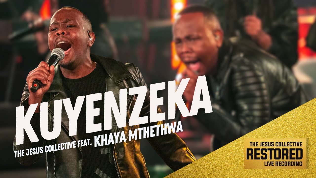 Kuyenzeka - The Jesus Collective feat. Khaya Mthethwa