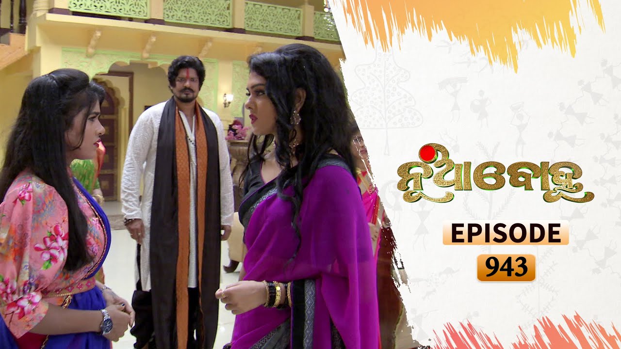 Nua Bohu | Full Ep 943 | 20th Oct 2020 | Odia Serial – TarangTV