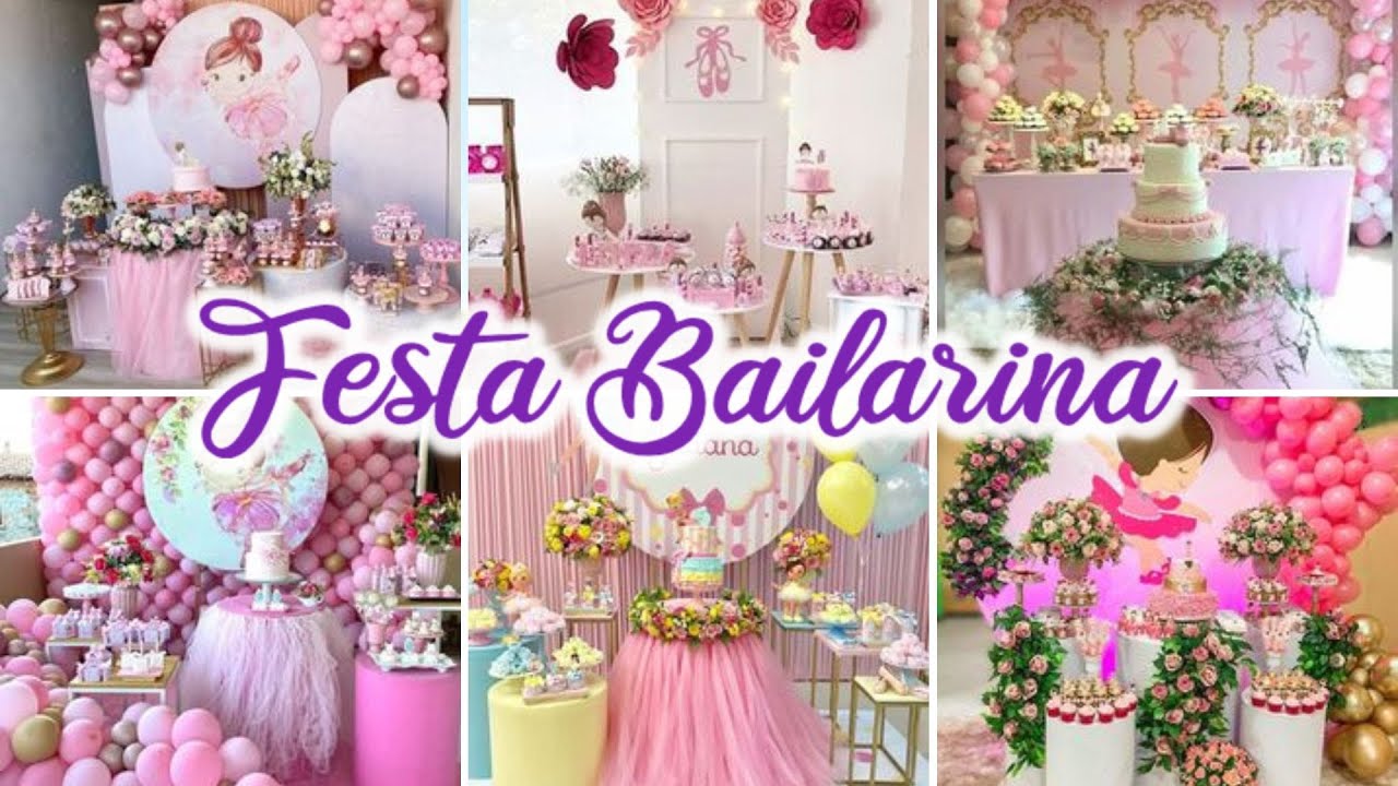 DECORAÇÃO DE FESTA BAILARINA 🩰