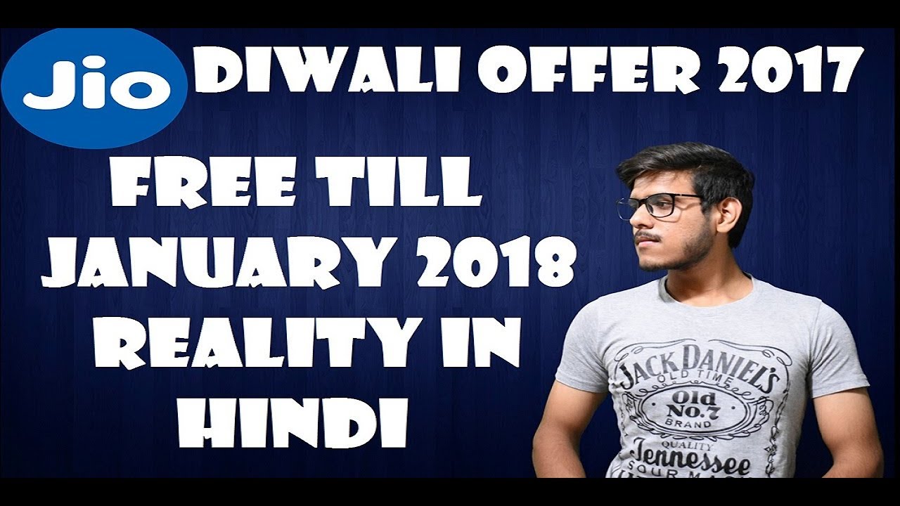 JIO Free Till January 2018 Offer Reality
