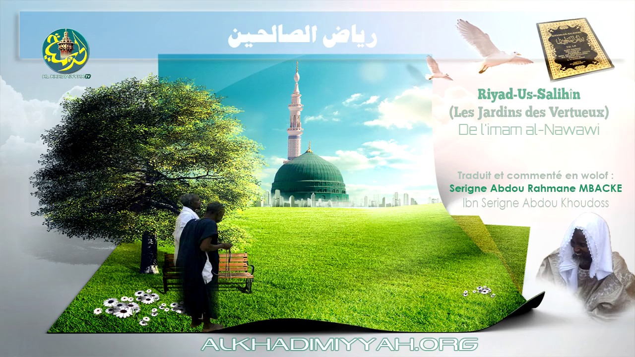 Les Jardins des Vertueux (Riyad As-Salihin) | S. Abdou Rahman Mbacké [Part 24]