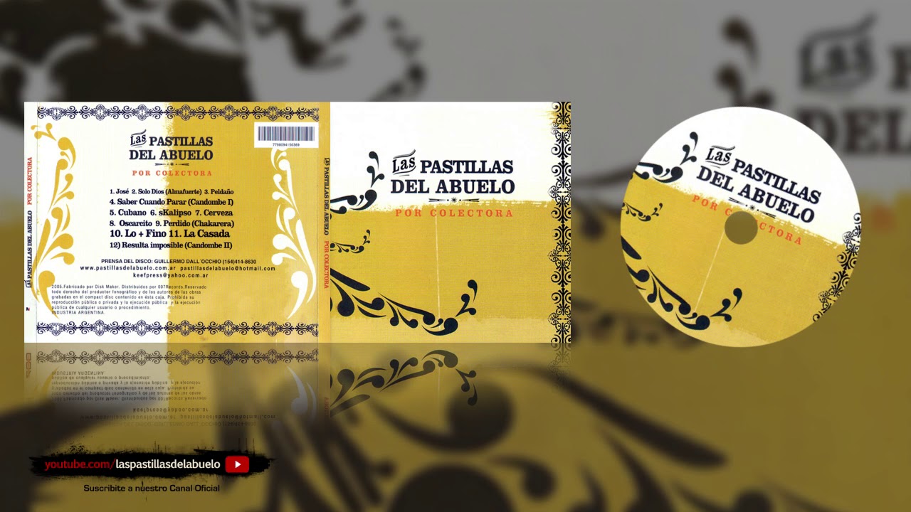 Las Pastillas del Abuelo . Por Colectora . Álbum completo