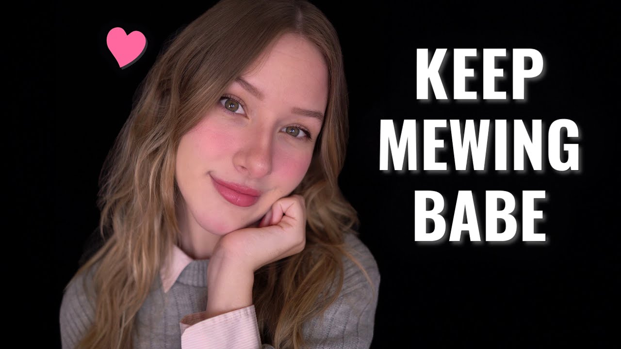ASMR-подруга помогает тебе с твоим Looksmaxxing