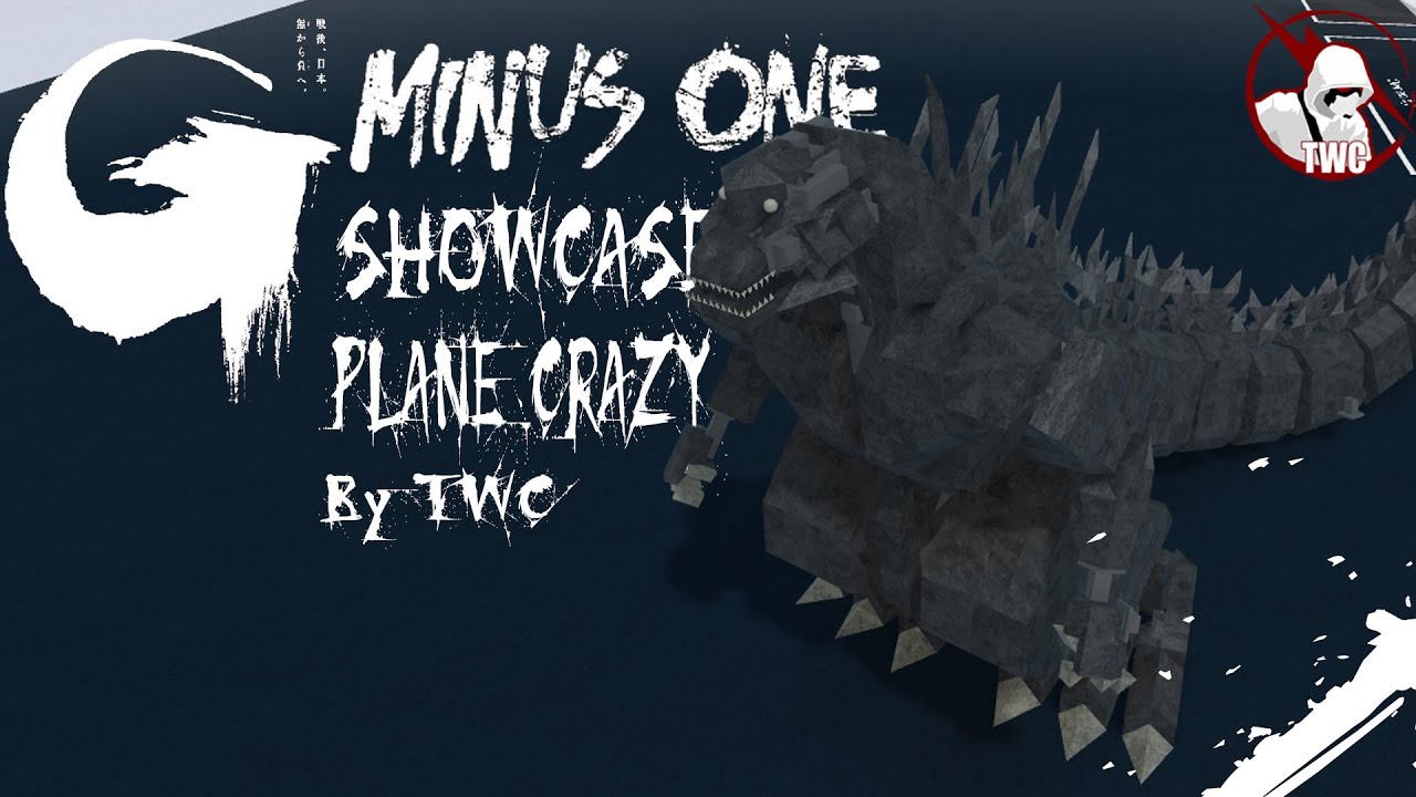 GODZILLA MINUS ONE Showcase : 🔨Plane Crazy🔨 : TheWhiteCreator