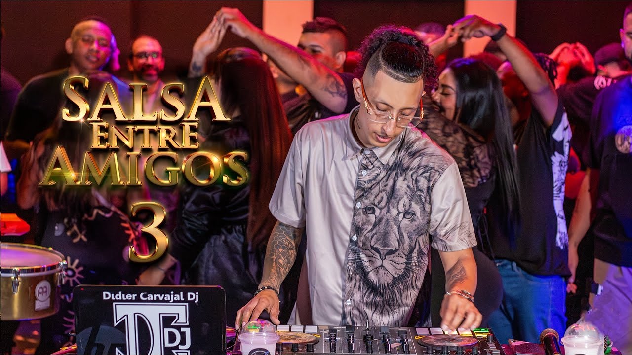 Didier Carvajal Dj - SALSA ENTRE AMIGOS VOL 3 - Salsa Romantica Mix