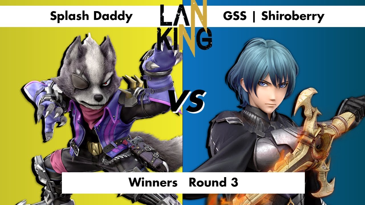 Splash Daddy (Wolf) vs. GSS | Shiroberry (Byleth) - Winners Round 3 - LAN King Weekly 2/28