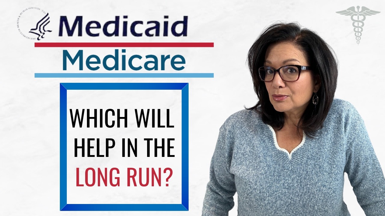 MEDICAID VS MEDICARE-LONG TERM CARE OPTIONS FOR YOUR AGING PARENT
