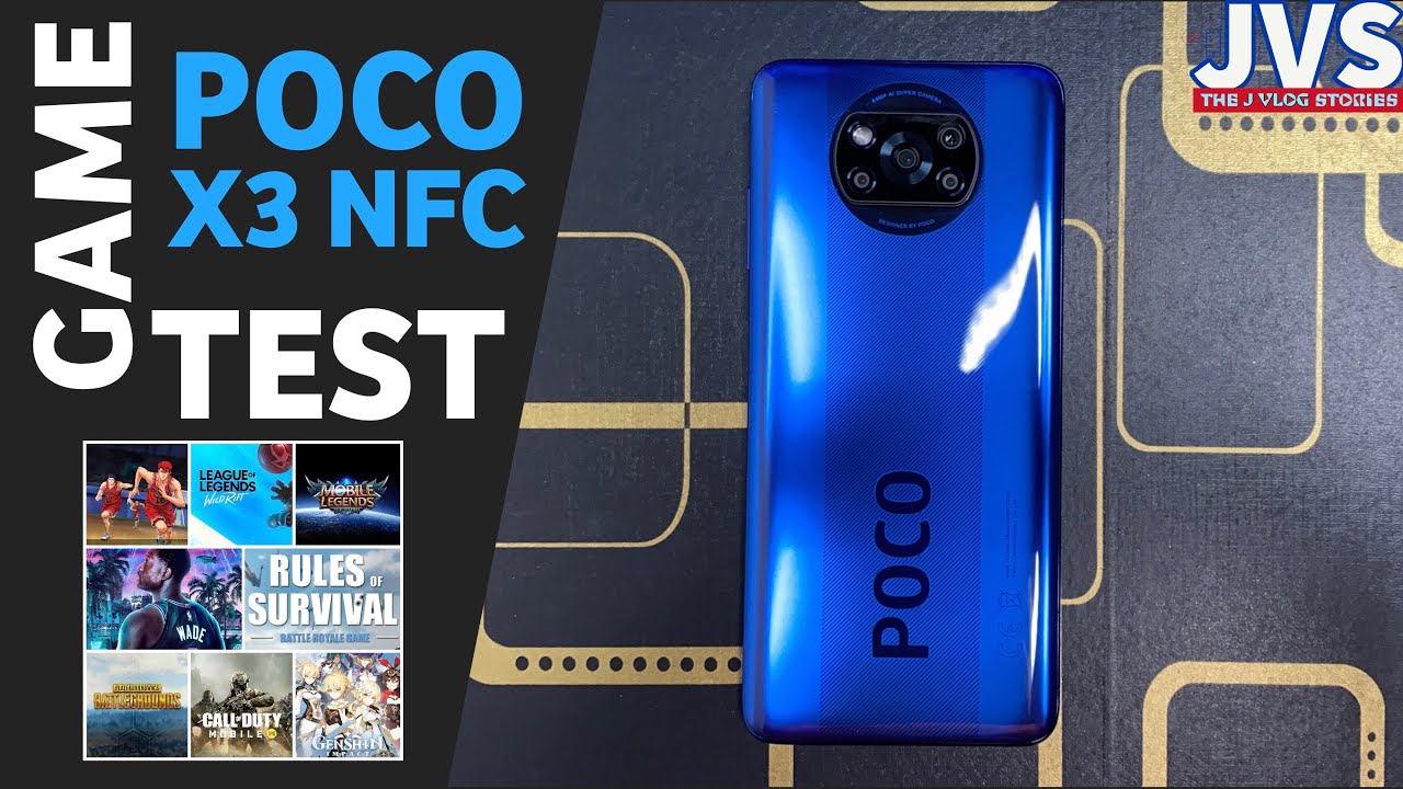 Poco X3 NFC Game Test - Filipino | Snapdragon 732G |