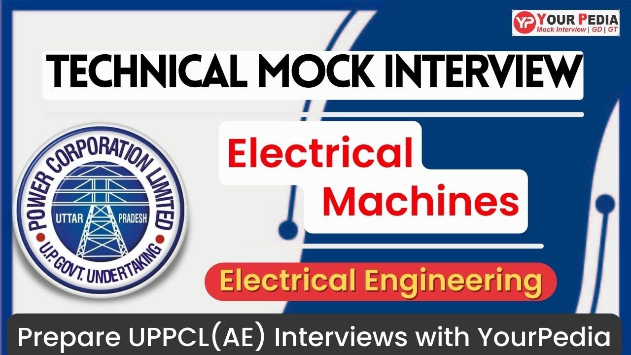 Electrical Machines mock interview | UPPCL AE Recruitment 2022 | EE | Prepare interviews with YP