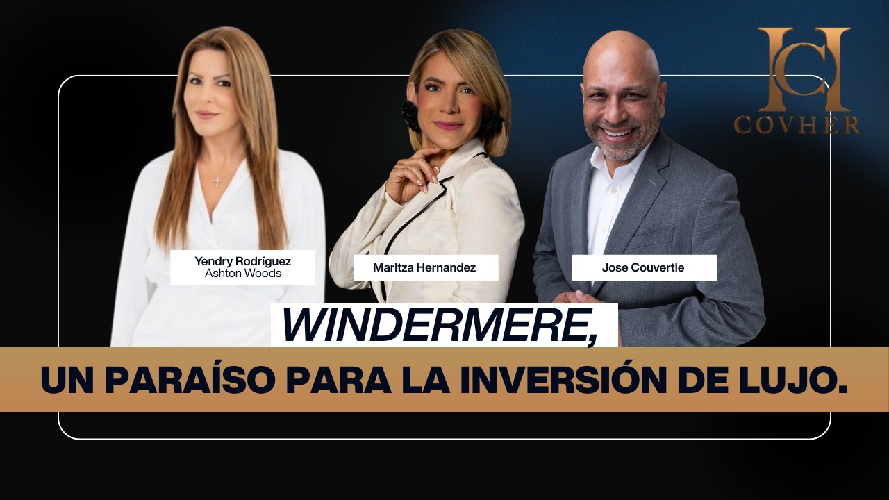 Windermere, un paraíso para la inversión de lujo.