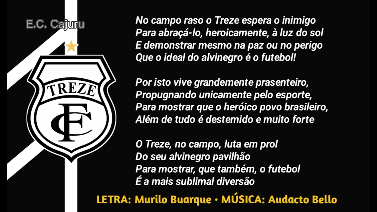 Hino do Treze Futebol Clube ( PB ) | [ PRIMEIRO HINO ]