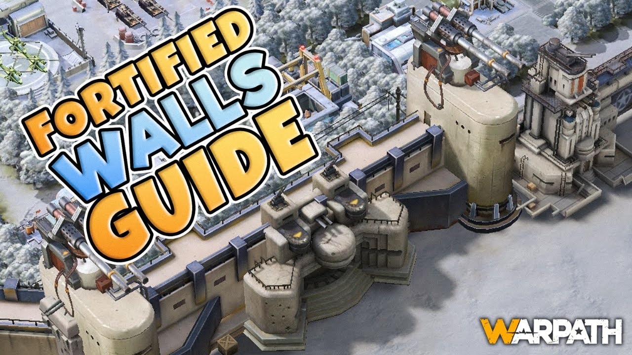 Warpath - Fortified Wall Guide | (Updated Best Strategy to Level Up Your Walls)