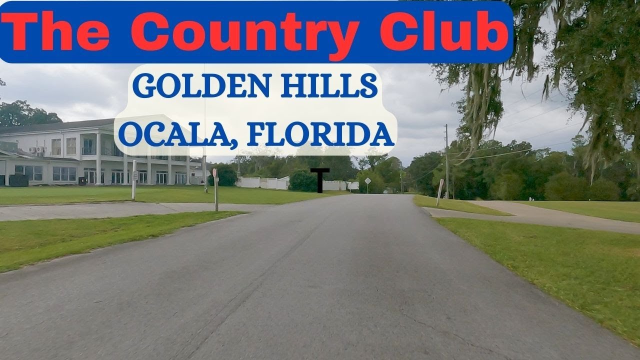 Ocala Country Club Part 2 ||GOLDEN HILLS|| #aroundocala #countryclub #ocalaflorida