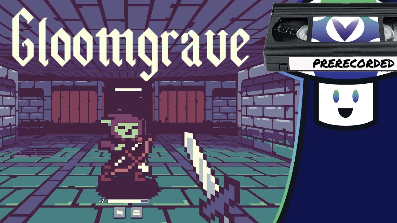 [Vinesauce] Vinny - Gloomgrave ~ Early Access
