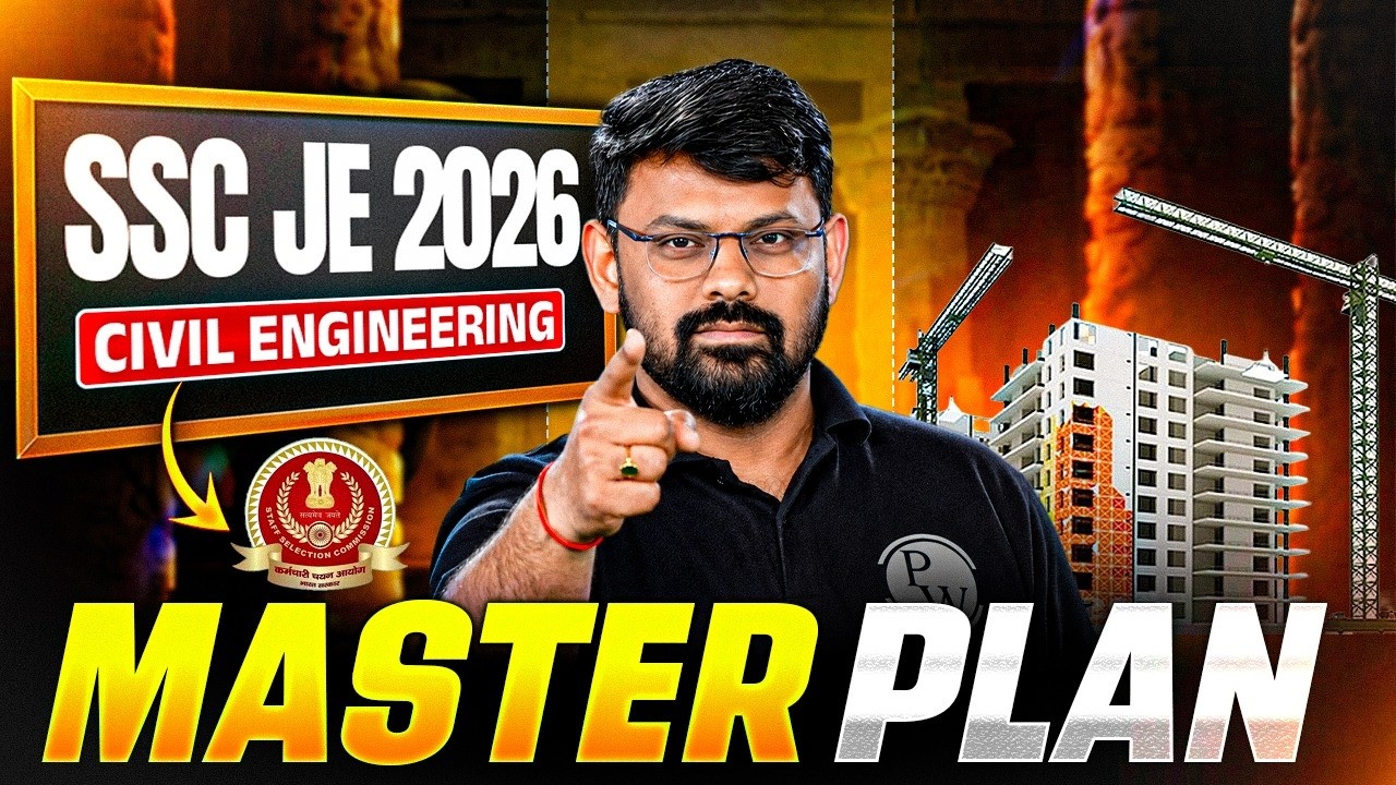 SSC JE 2026 Civil Engineering | Ultimate Master Plan for Beginners