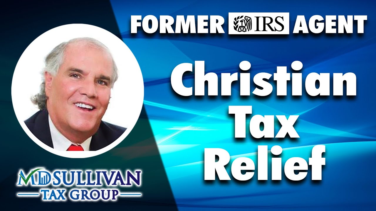 IRS Christian Tax Audit Defense Firm Representation, IRS Tax Audit Help From Former IRS Agents