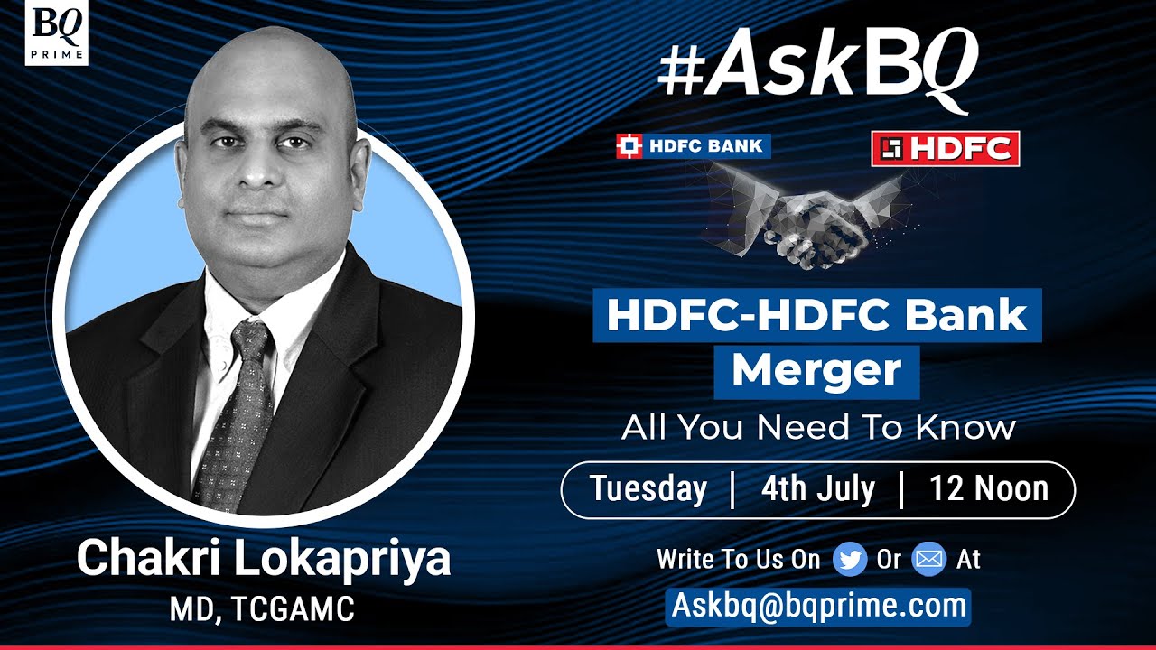HDFC-HDFC Bank Merger: Send In Your Queries | BQ Prime