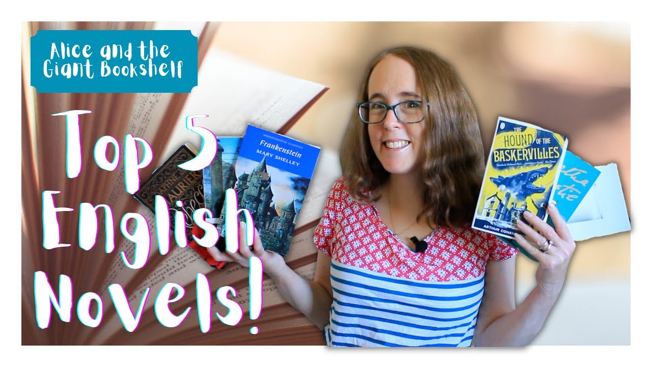 My Top 5 Favourite English Novels