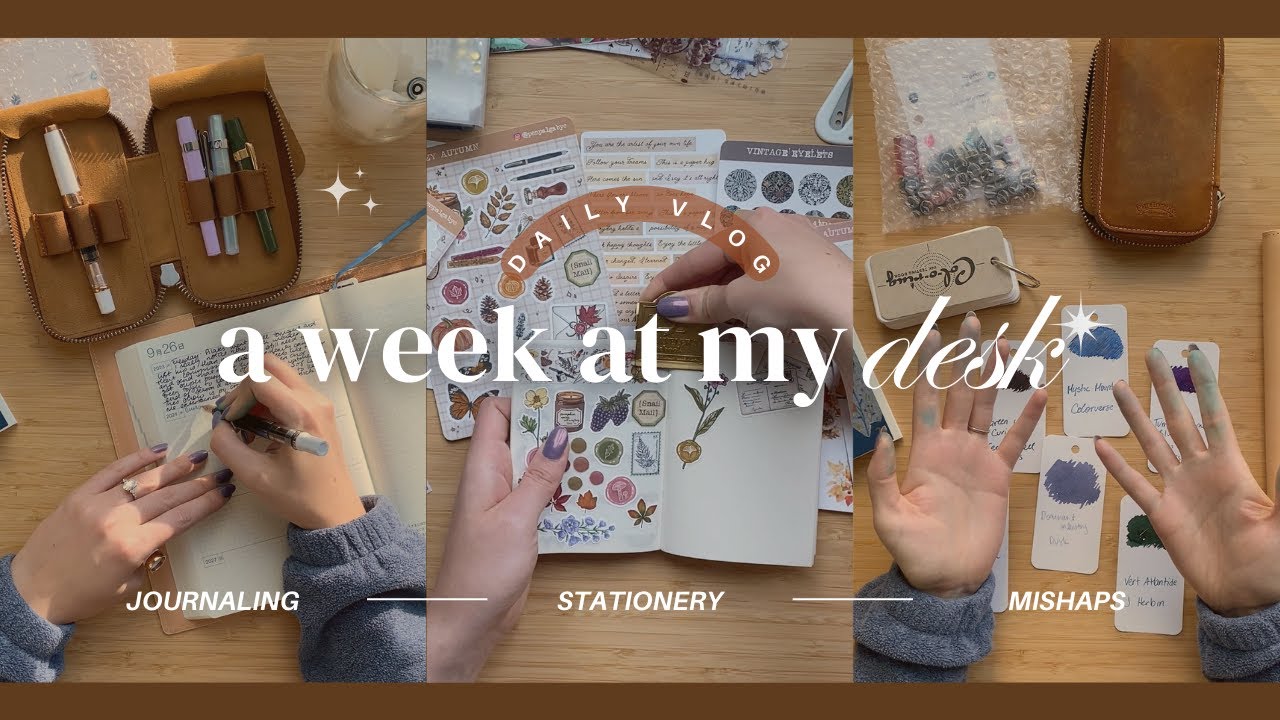 a week at my desk ✏️ passport TN, ink explosion, no buy mini update 🌤️ daily journal vlog