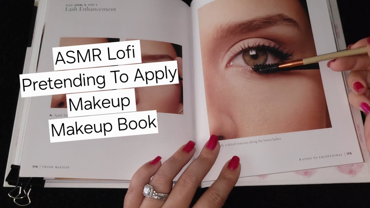 ASMR• Lofi• Pretending To Apply Makeup• Makeup Book