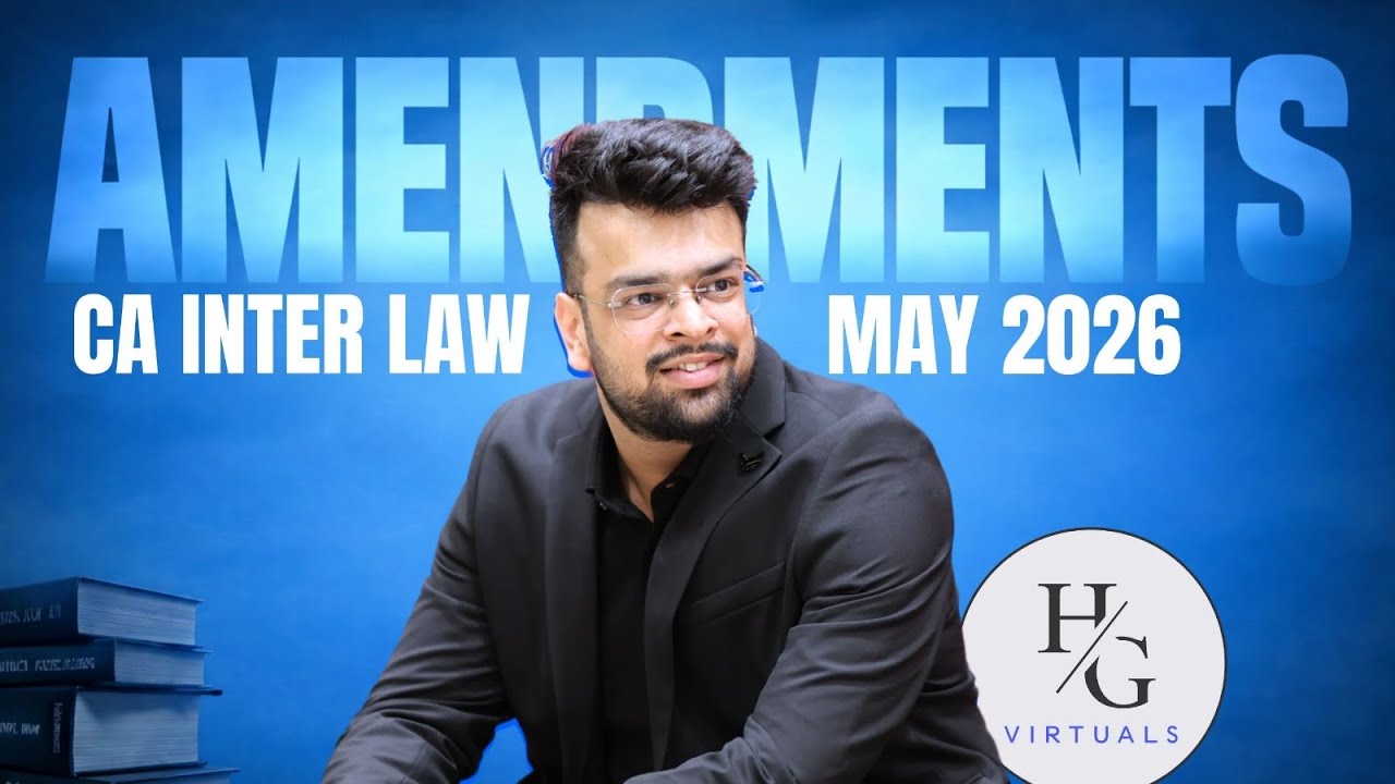 Amendments May 2026 | CA Inter Law