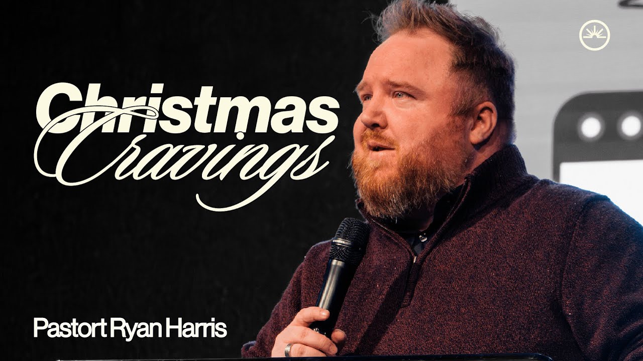 Christmas Cravings | Pastor Ryan Harris | Hope Unlimited Church