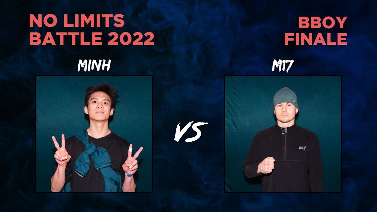 Minh vs M17 | BBOY FINAL | No Limits Battle 2022