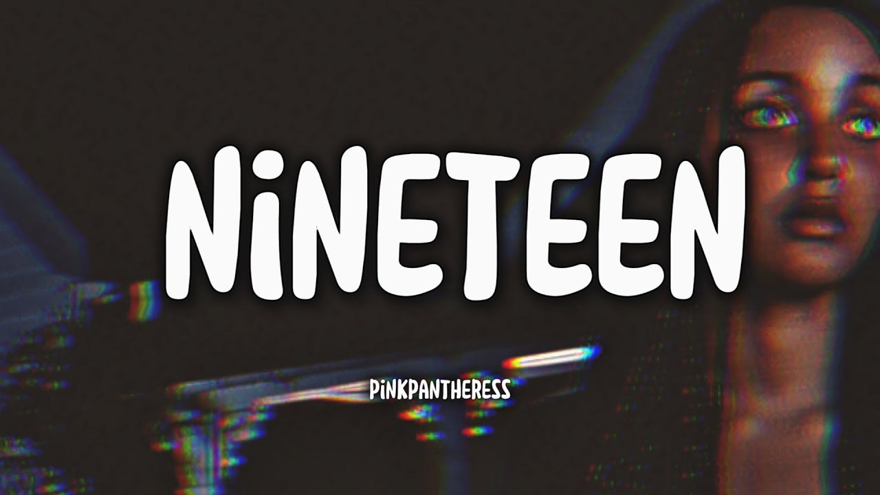 PINKPANTHERESS - Nineteen (Tradução)