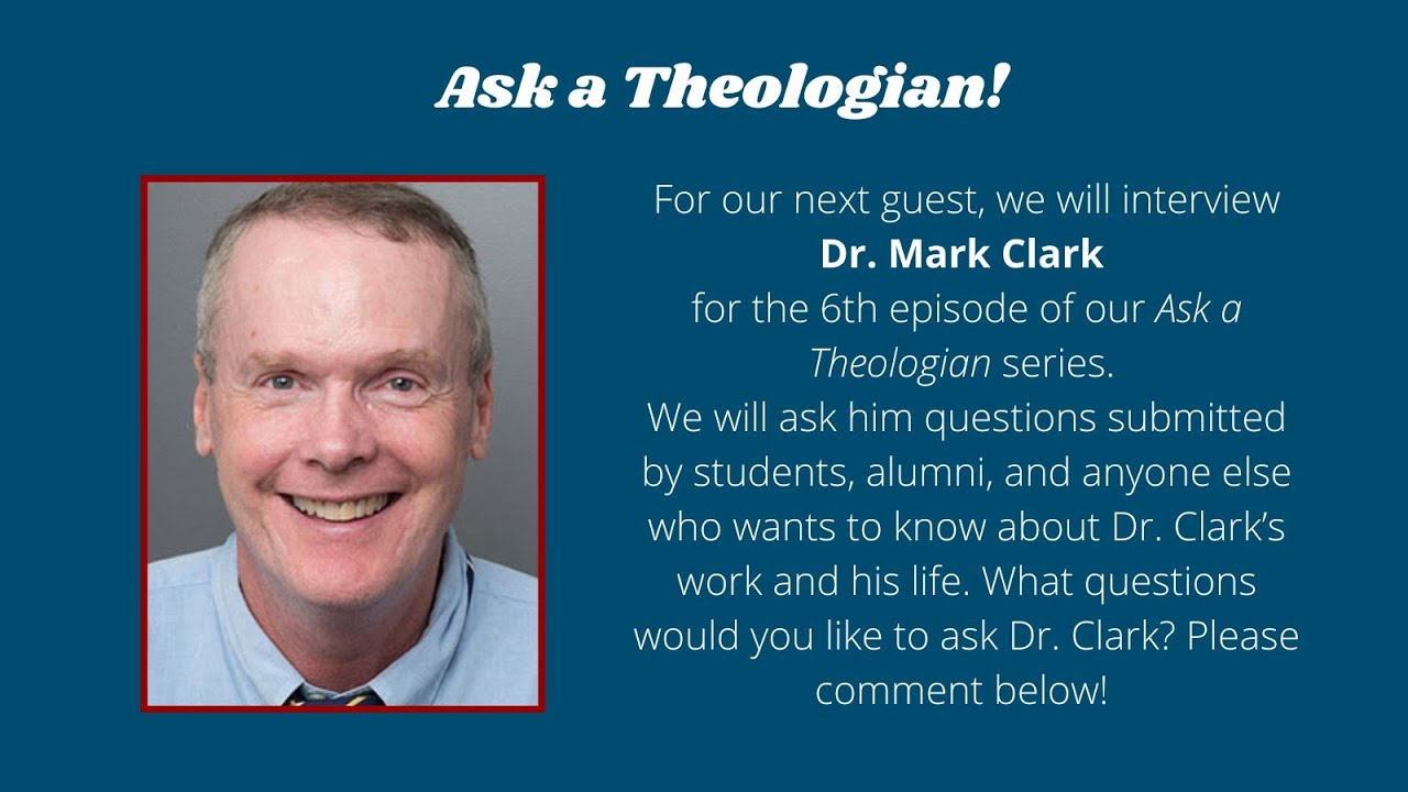 The Latest in Medieval Theological Scholarship with Mark Clark (Ask a Theologian)