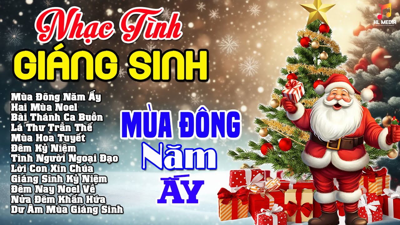 LK Nhạc Noel Hay Nhất - Top 10 Ca Khúc Giáng Sinh Xưa Có Lượt Nghe Nhiều Nhất