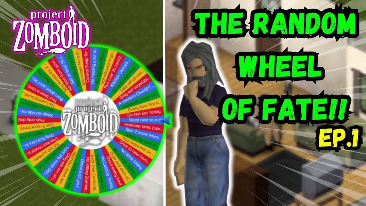 Ep.1 - A RANDOM WHEEL Decides my FATE in Project Zomboid | Build 42 |