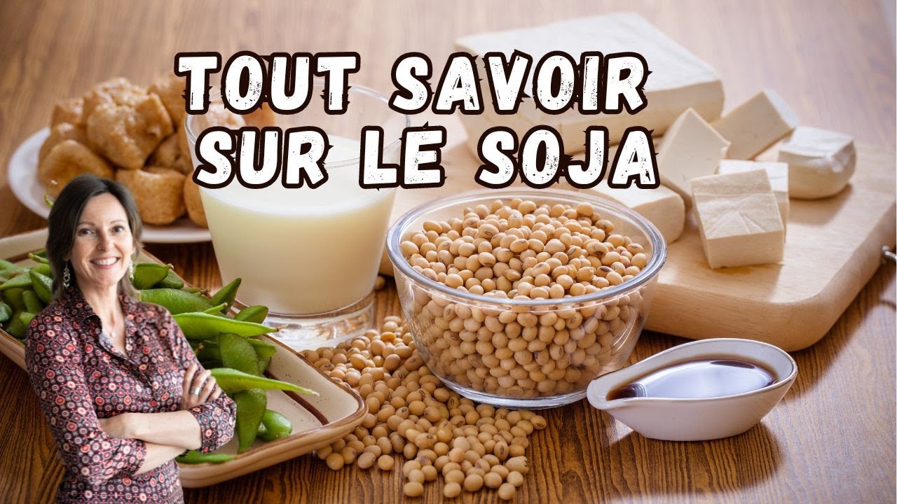 Le soja : bienfaits et inconvénients