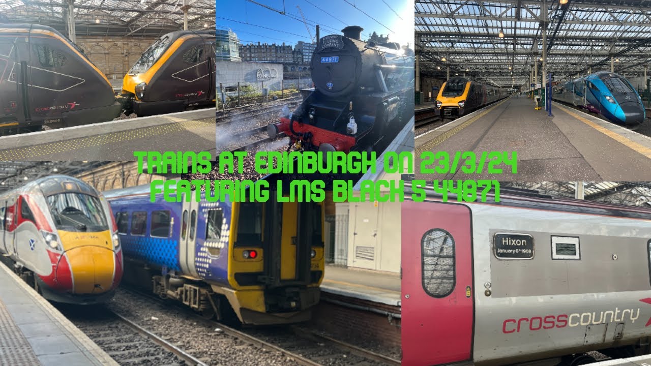 Trains at Edinburgh Waverley (featuring LMS Stanier class 5) on 23/3/24