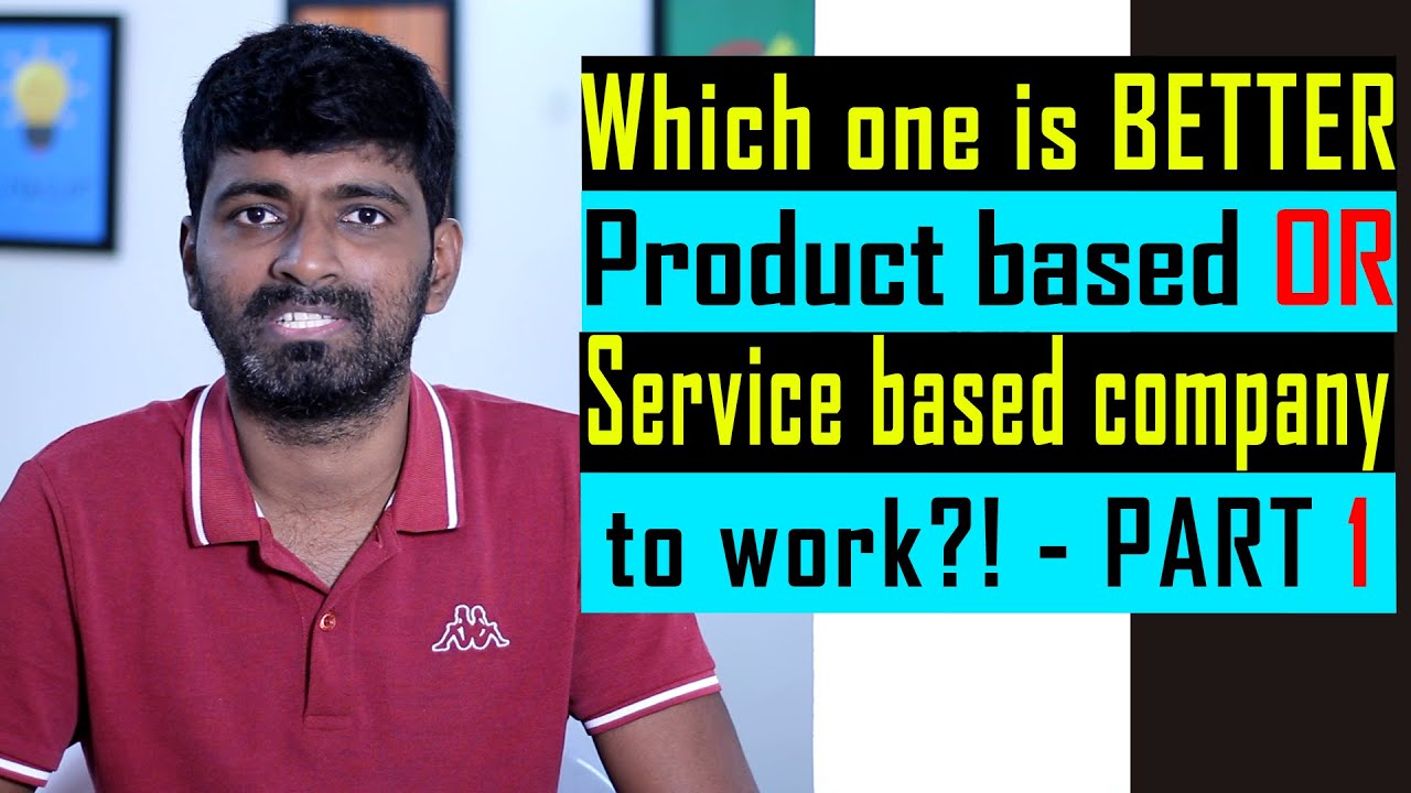 Difference between product vs service based IT companies - Part 1 | Telugu | Software lyf