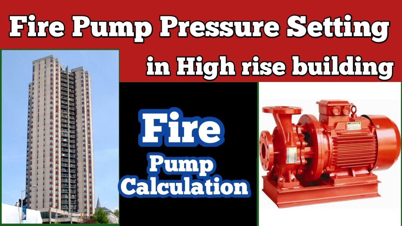 Fire Pump Pressure Setting For High Rise Building | Fire Pump Calculation in Hindi | in Urdu