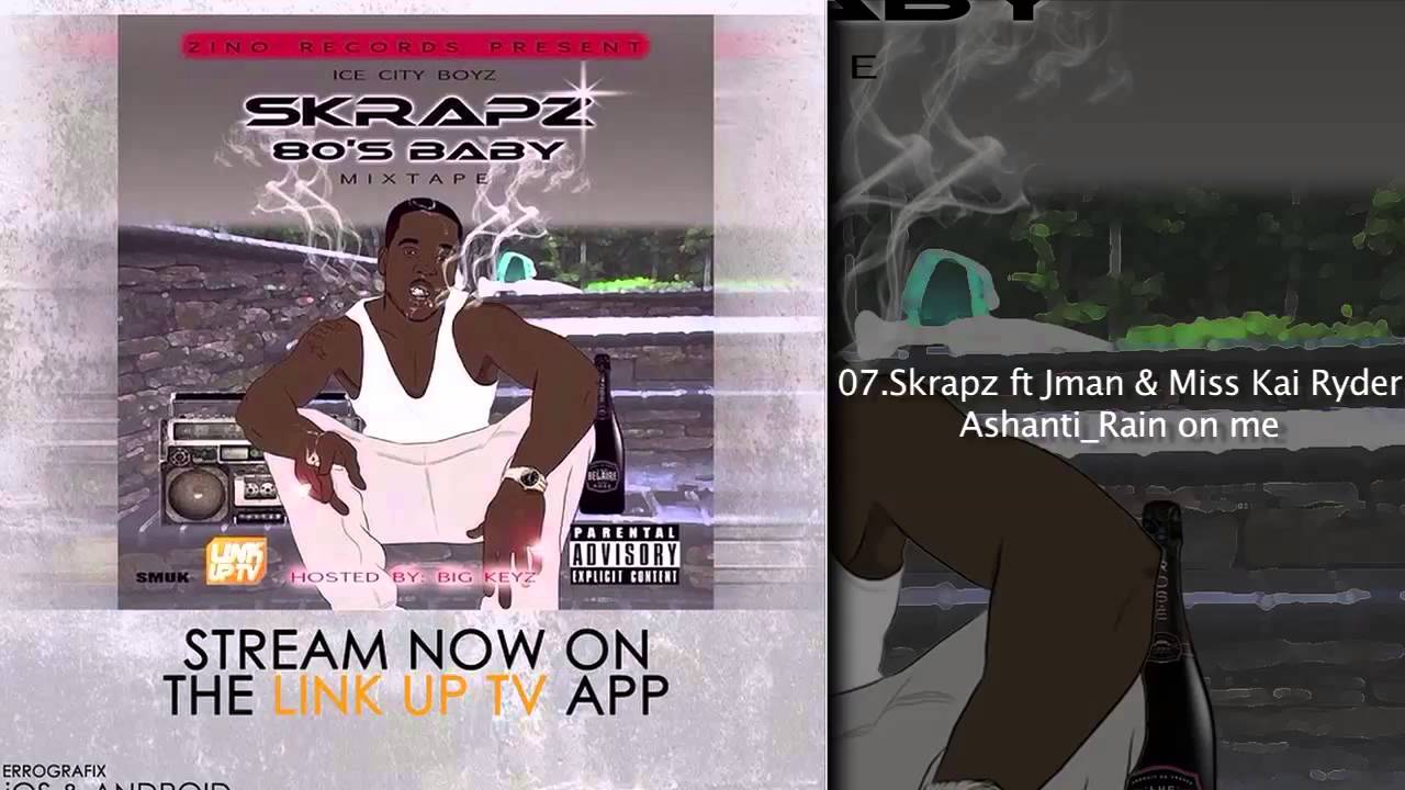 Skrapz - 80's Baby (FULL MIXTAPE) | [@Skrapzisback] Link Up TV