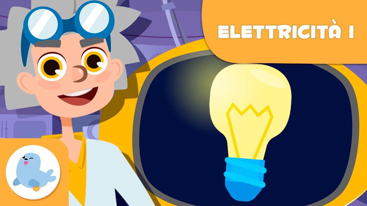 Cos'&egrave; l'elettricit&agrave;? - ⚡ Episodio 1 💡 - Scienza per bambini