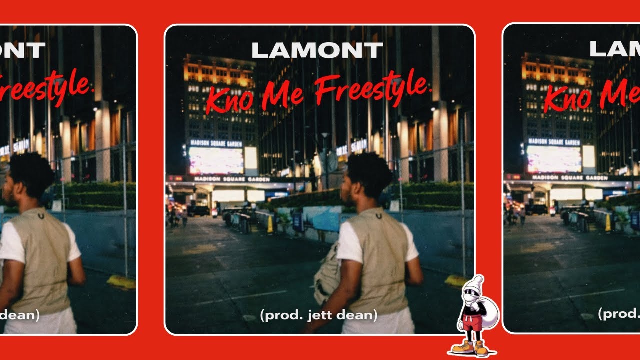 LAMONT - Kno Me Freestyle (Prod by Jett Dean)