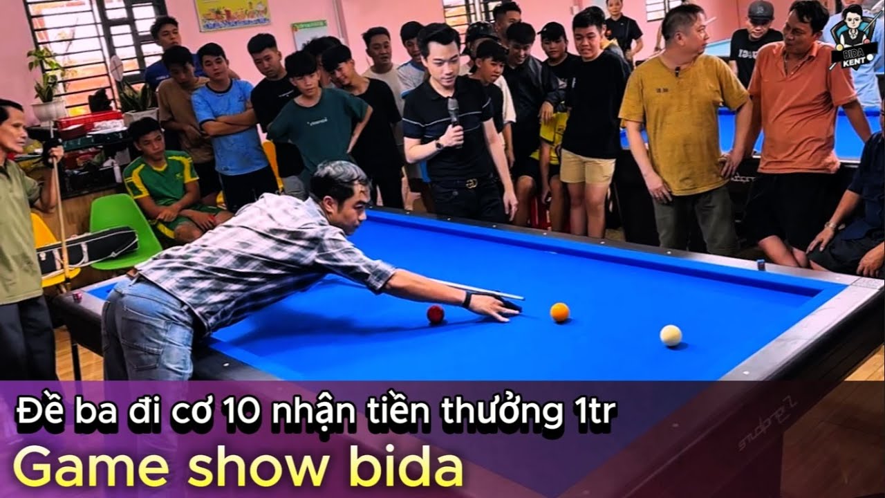 Thịnh kent game show bida phăng nhận tiền thưởng - Đề ba đi cơ 10đ nhận 1tr và cây cơ bida 3 băng