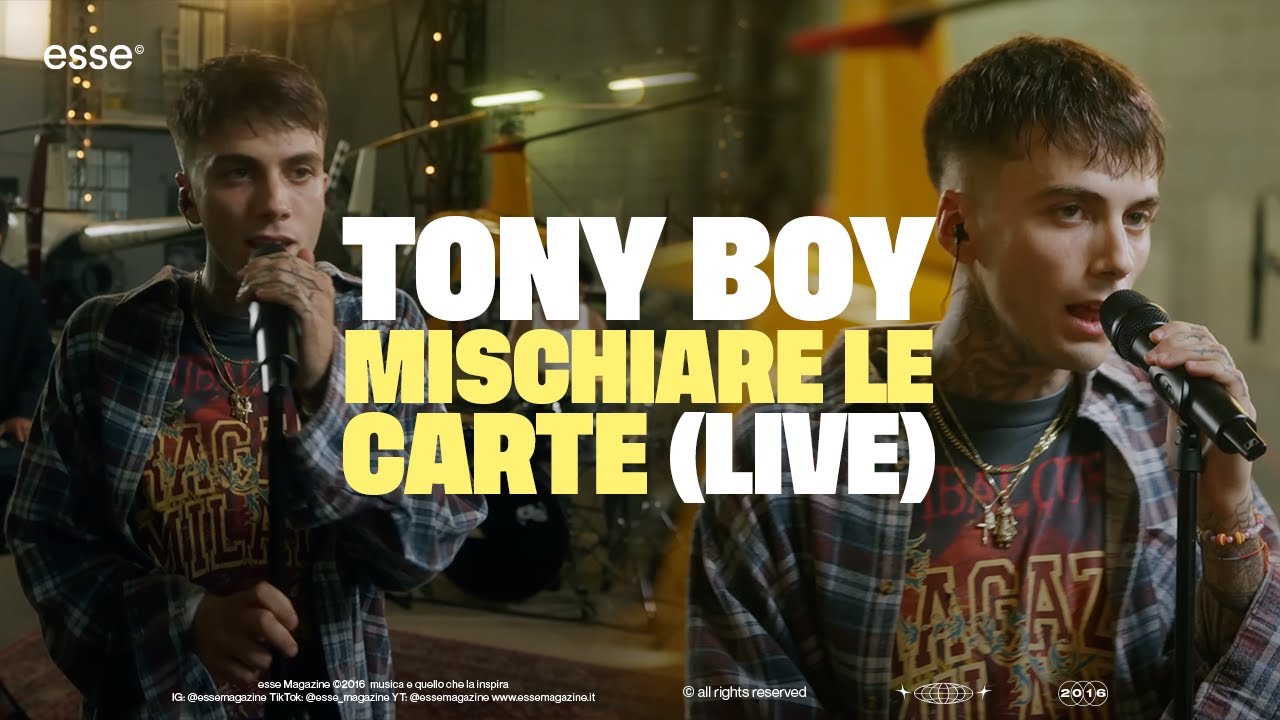 Tony Boy - Mischiare le carte (Live) | esse