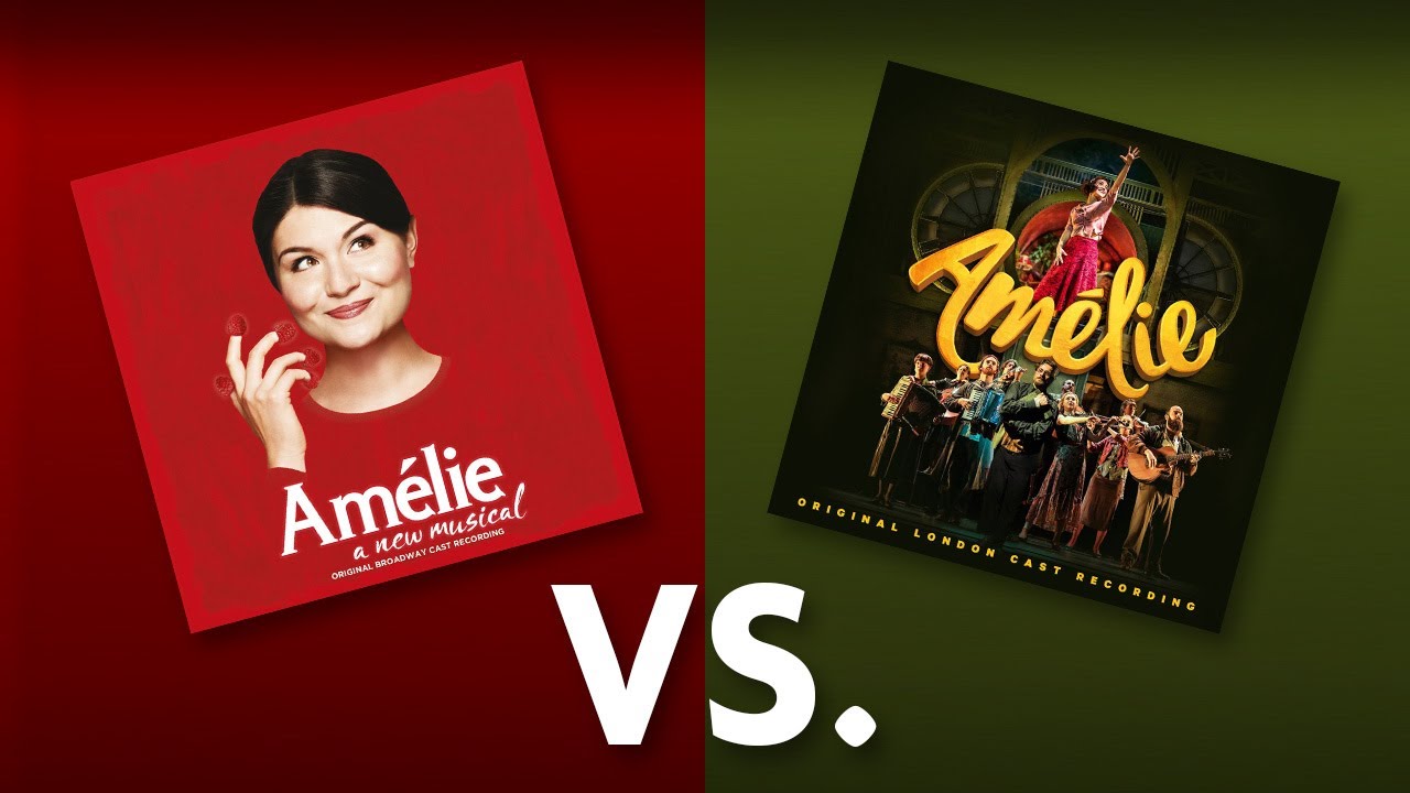 Amélie the Musical: US vs. UK comparison