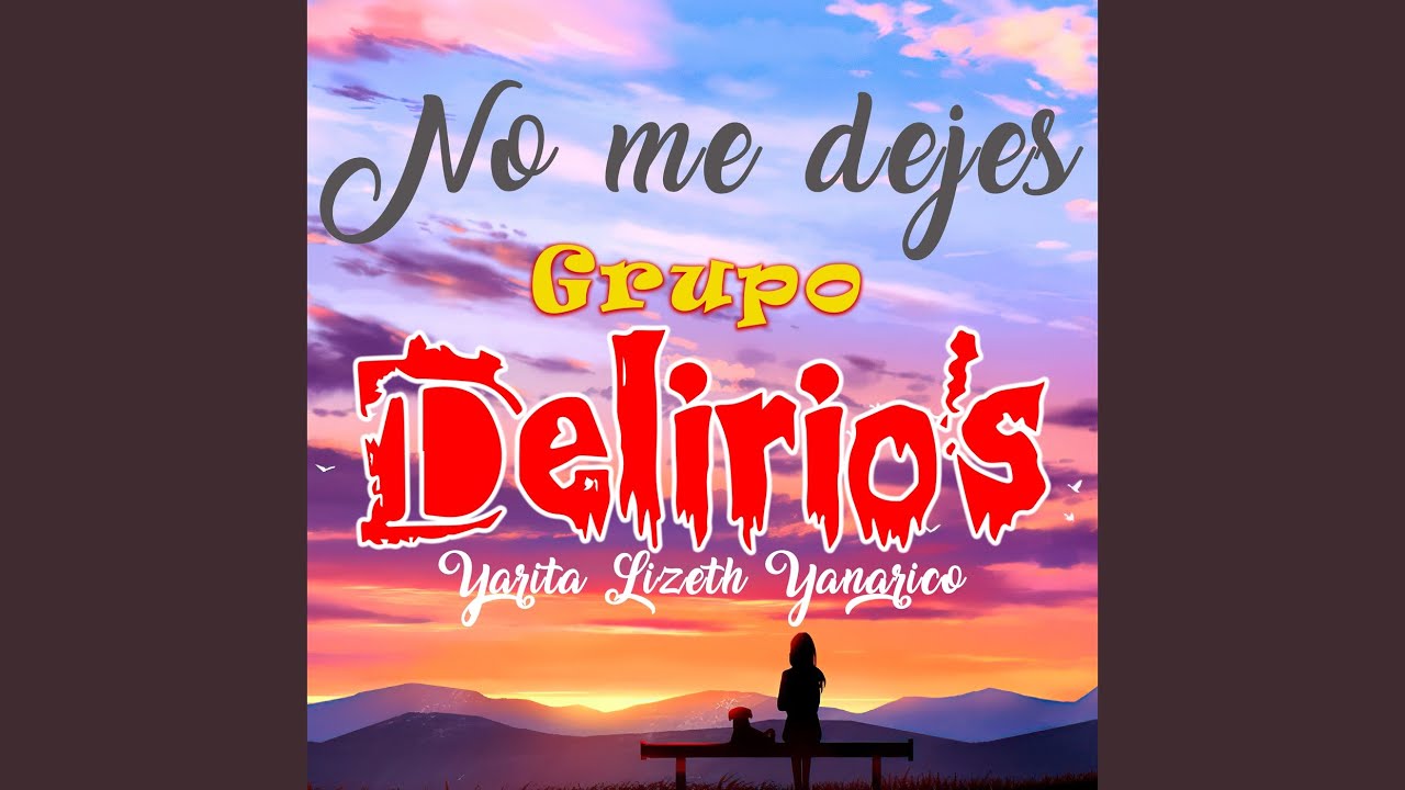 No Me Dejes