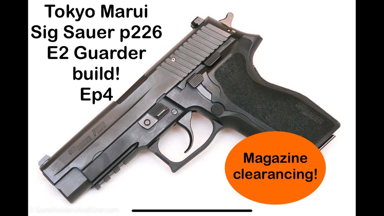 Tokyo Marui Sig Sauer p226 e2 guarder build! Episode 4 #airsoft #gasblowback #sigsauer #guarder