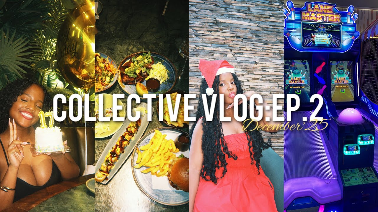 Collective Vlog:EP.2 | December ‘25 | Birthday dinner,Christmas lunch,Arcade,etc.