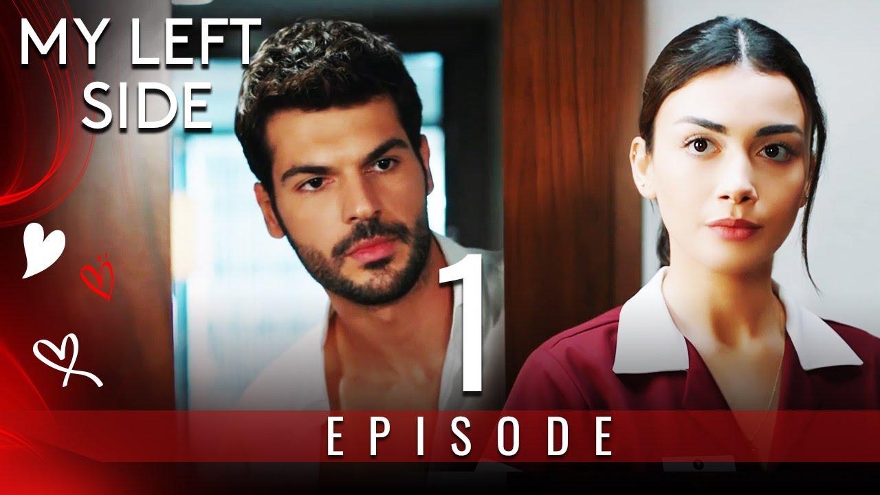 @MyLeftSide-english - Episode 1 (English Subtitles)