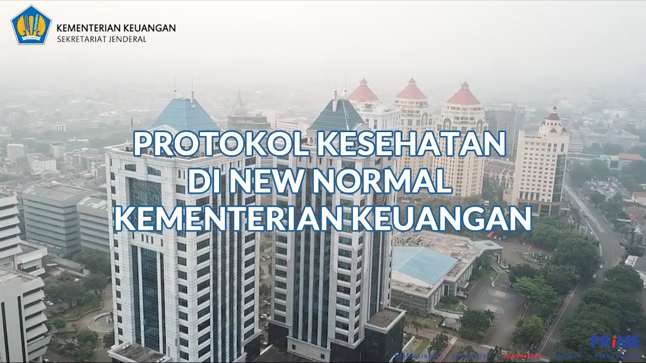 Protokol Kesehatan di New Normal Kementerian Keuangan