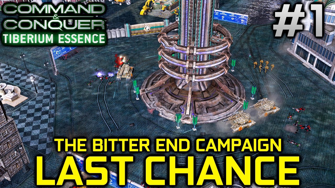 C&C Tiberium Essence - The Bitter End (GDI Campaign) | C&C 3 Tiberium Wars