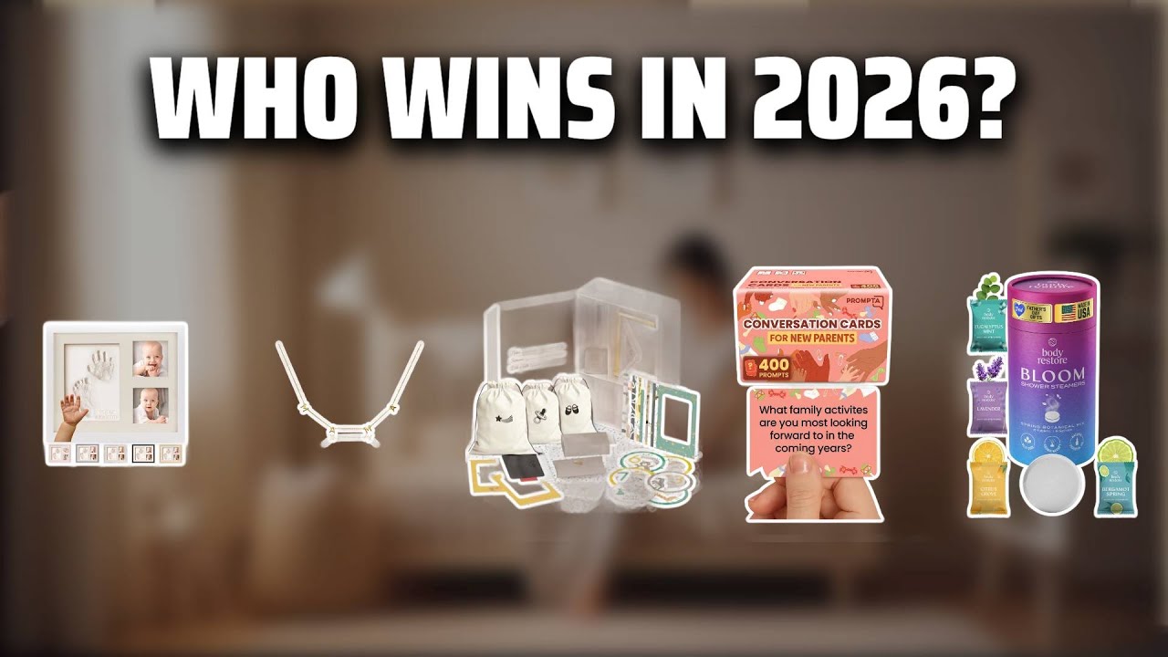 The Top 5 Best New Parent Gifts in 2026 - Must Watch Before Buying!
