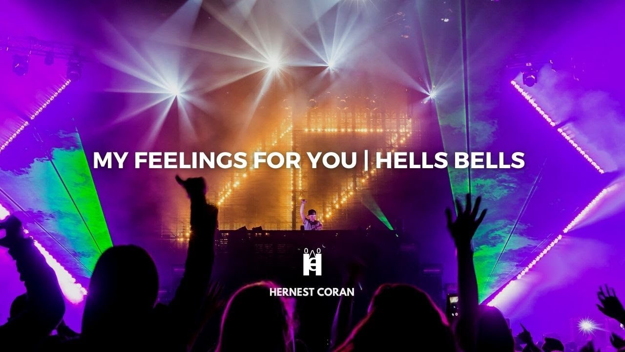 My Feelings For You | Hells Bells (Avicii Mashup)
